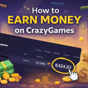 How to Earn Money on CrazyGames